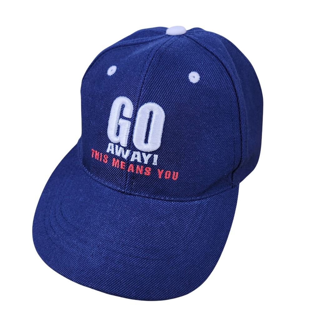 Go‎ Away This Means You Hat OSFM Navy Blue Embroidered Slogan Baseball Cap Hat